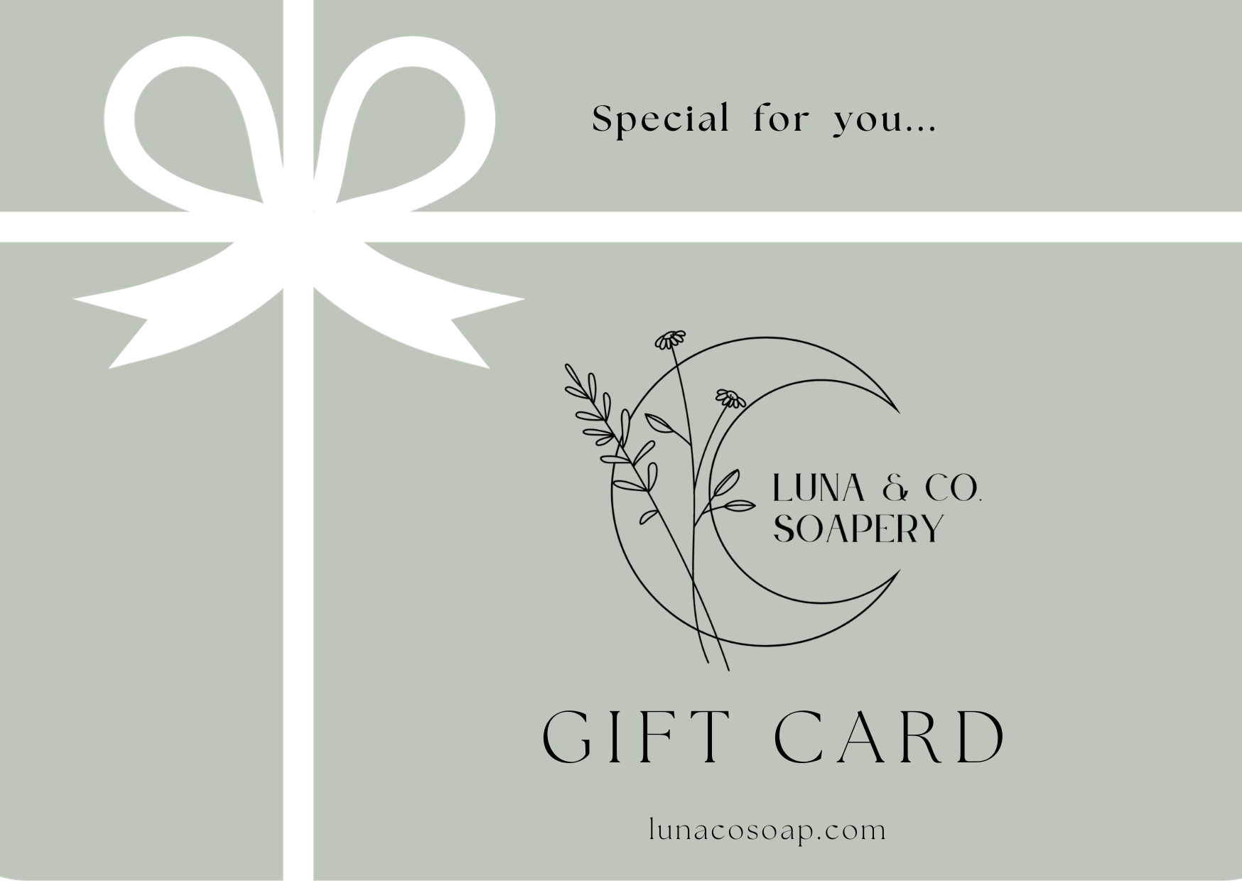 Luna & Co. Soapery Gift Card - Luna & Co. SoaperyLuna & Co. SoaperyLuna & Co. Soapery