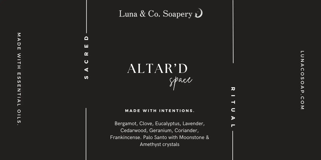 A black label for Luna & Co. Soapery’s Altar’d Space Ritual Room Spray lists essential oils like bergamot, clove, and lavender plus amethyst crystals, reflecting the sacred ritual spirit of their energy cleansing collections.