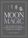 Moon Magic by Diane Ahlquist: Paperback; 256 pages / English - Luna & Co. SoaperyBookSimon & SchusterLuna & Co. Soapery