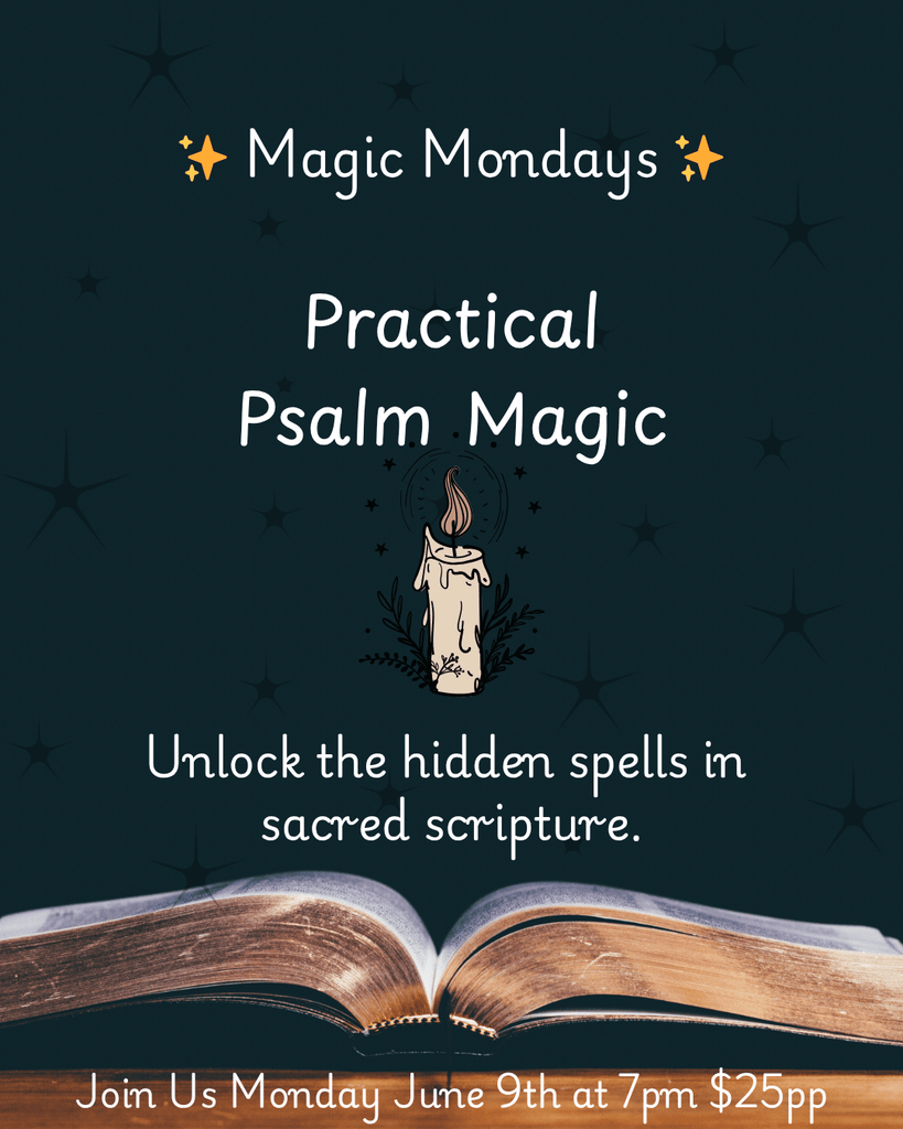 Dark teal flyer for Luna & Co. Soapery’s Magic Monday: Practical Psalm Magic. Features lit candle, open book, and event details. Join us June 9th at 7pm ($25pp) to explore spiritual practices and unlock hidden scripture spells.